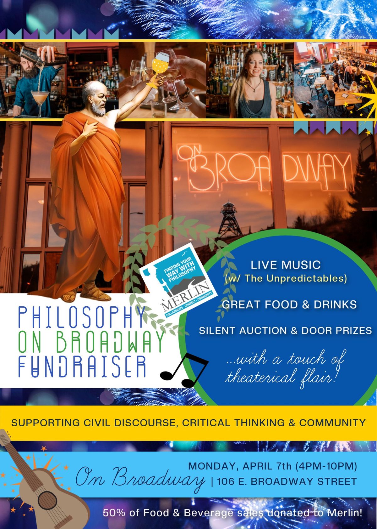 Philosophy On Broadway: Merlin Fundraiser Night