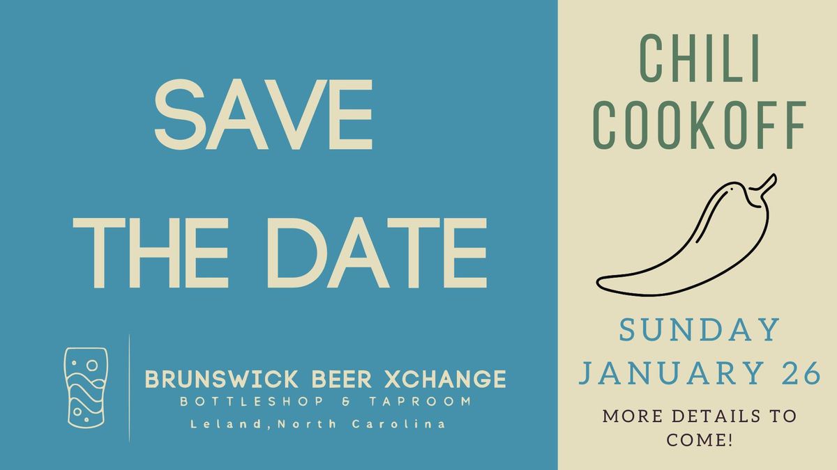 SAVE THE DATE: Chili Cookoff at Brunswick Beer Xchange!