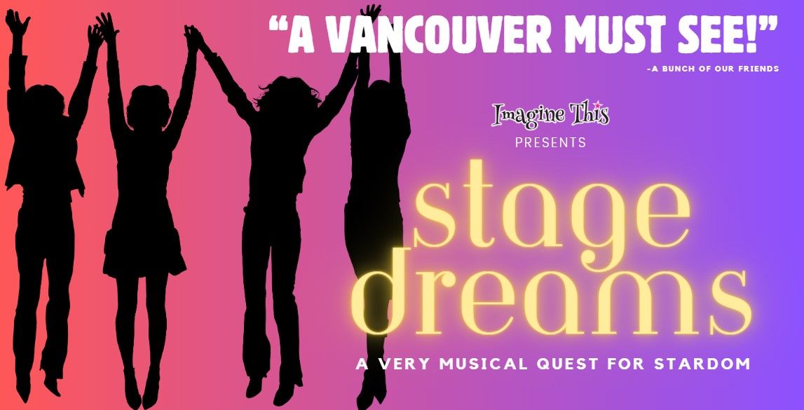 Stage Dreams - back by popular demand!