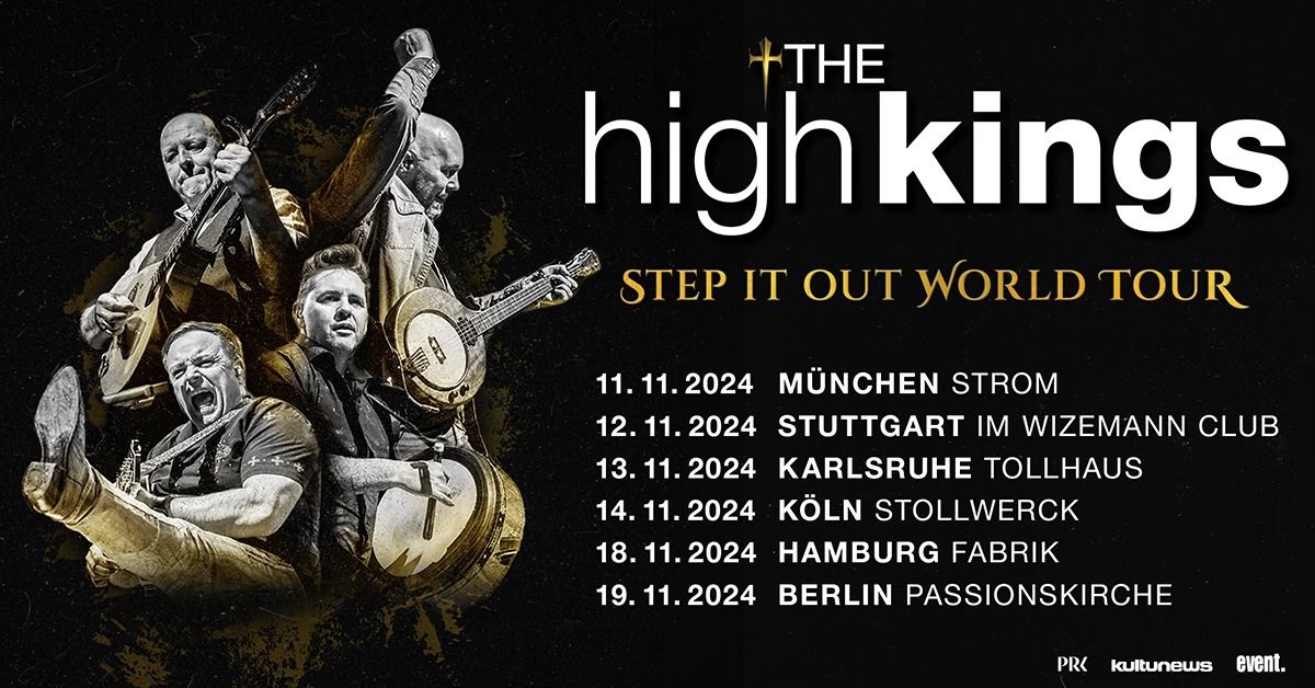 The High Kings | Step It Out World Tour | Hamburg