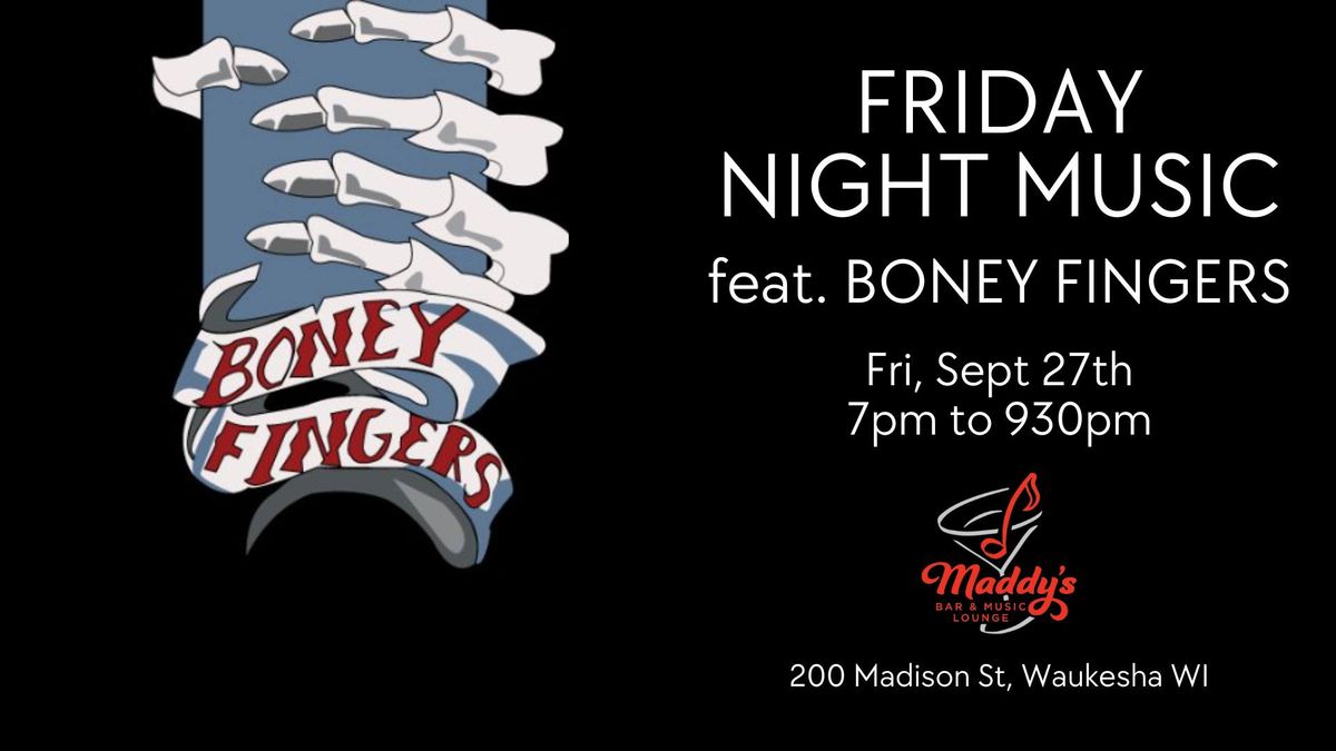 Boney Fingers Live at Maddy's in Waukesha