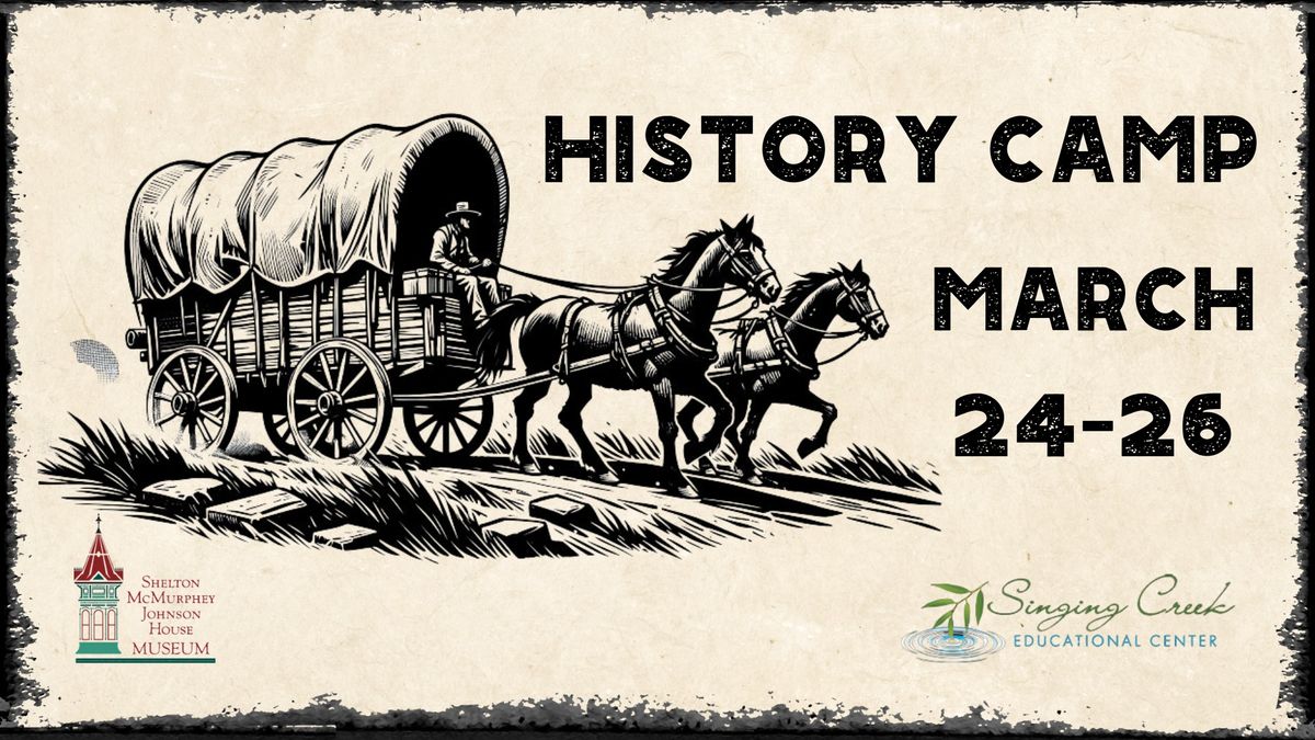 History Camp: Spring Break at SMJ!