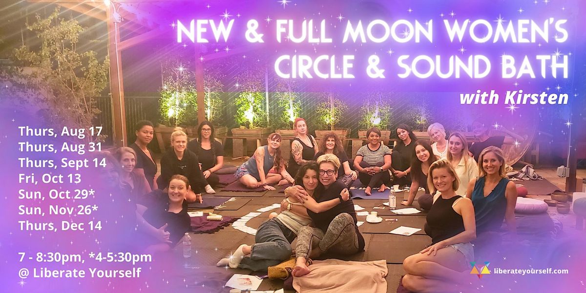 New & Full Moon Women's Circle & Sound Bath with Kirsten Korot