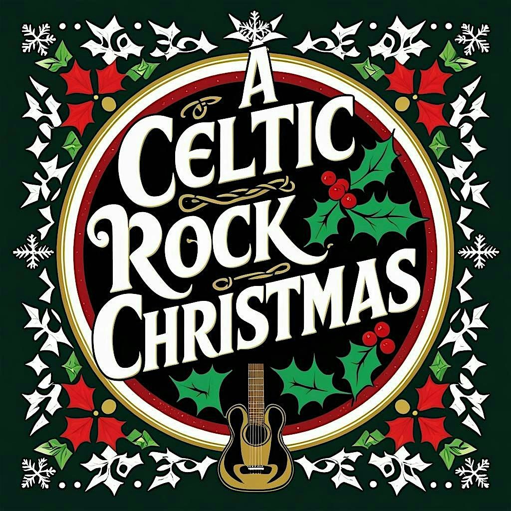 A Celtic Rock Christmas