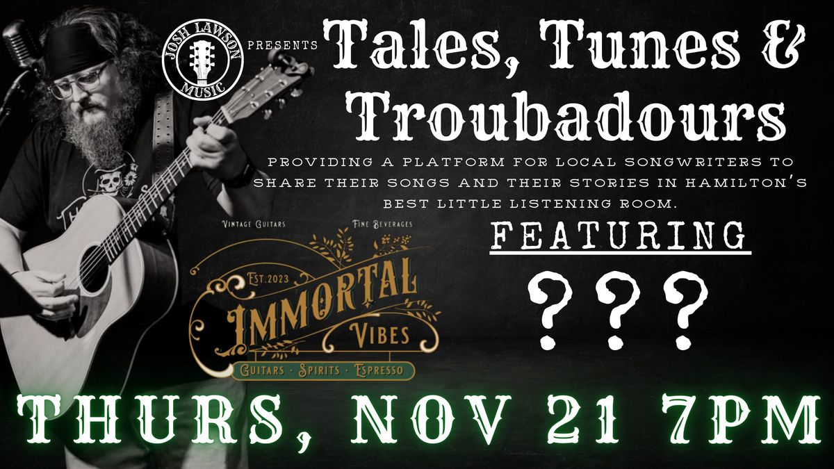 Tales, Tunes & Troubadours!