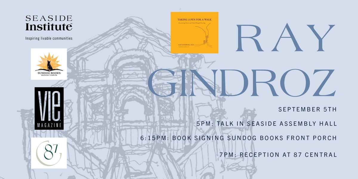 An Evening with Ray Gindroz