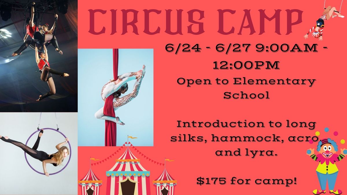 Circus Camp - Elementary School