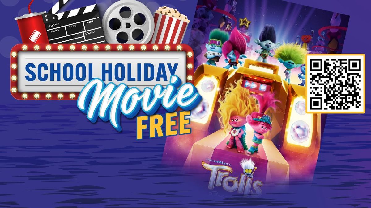 FREE School Holiday Movie