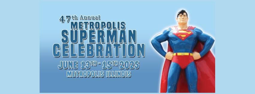 Metropolis Superman Celebration