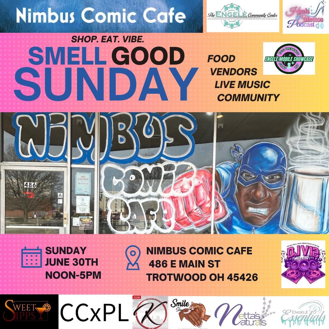 Smell Good Sunday at Nimbus Comic Cafe