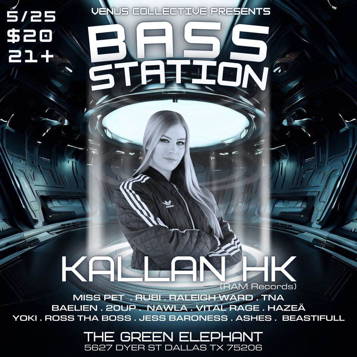 Venus Collective Presents: Bass Station ft. Kallan HK