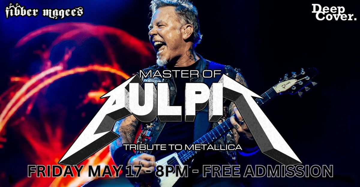 Pulpit - Tribute to Metallica - Plus Support - Free Admission 