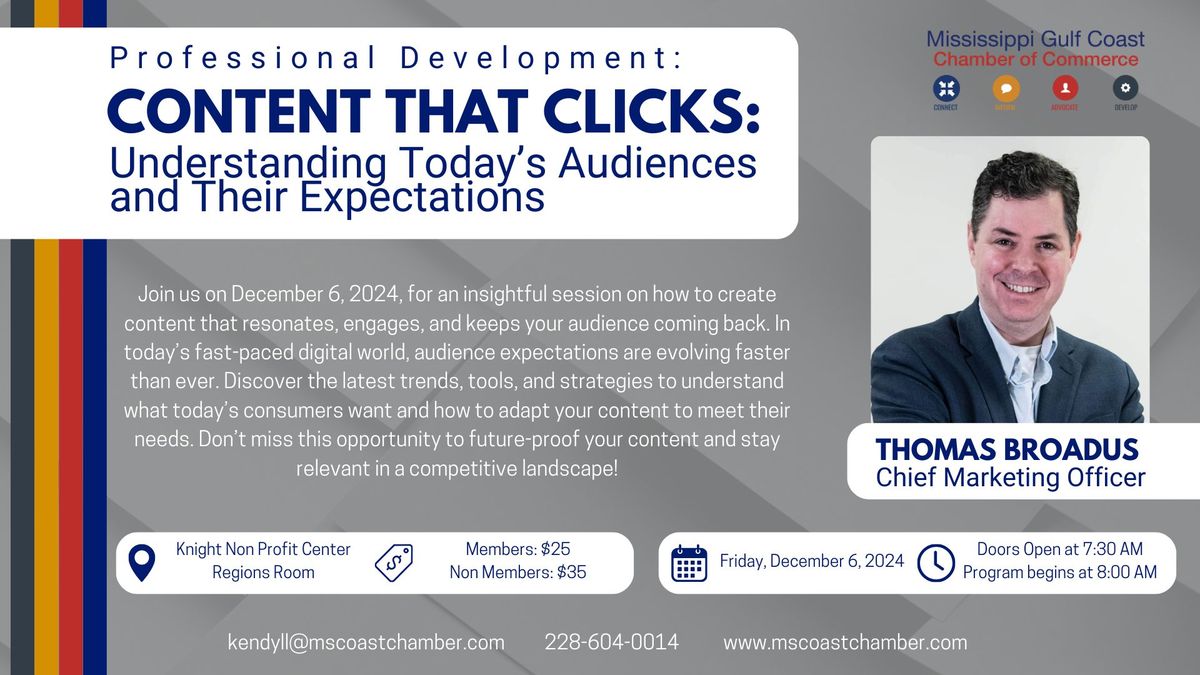 Professional Development: Content that Clicks: Understanding Today's Audiences and Their Expectation