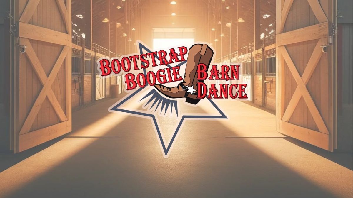 19th Annual Bootstrap Boogie Barn Dance