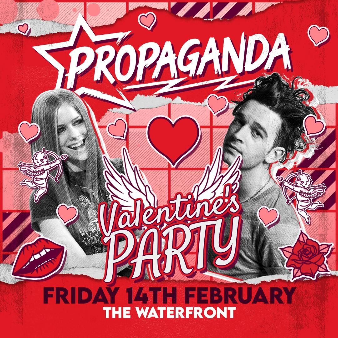 Propaganda Norwich - Valentines Party at The Waterfront