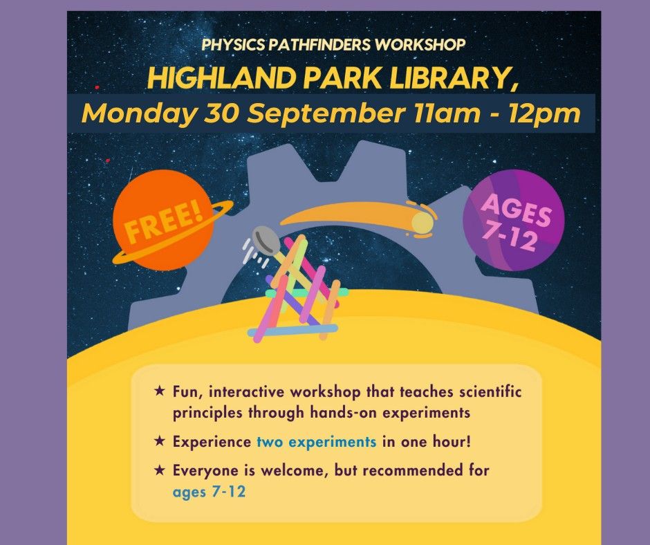 Physics Pathfinders - Booking Required Age 7+