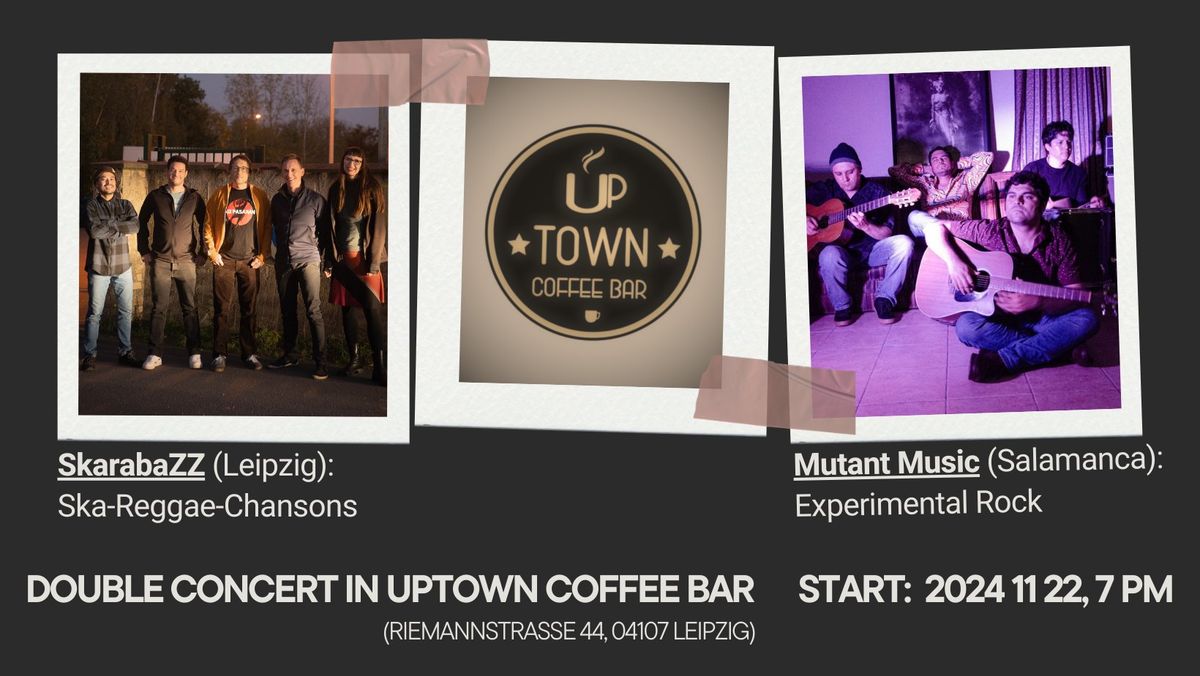 Doppelkonzert in der Uptown Coffee Bar