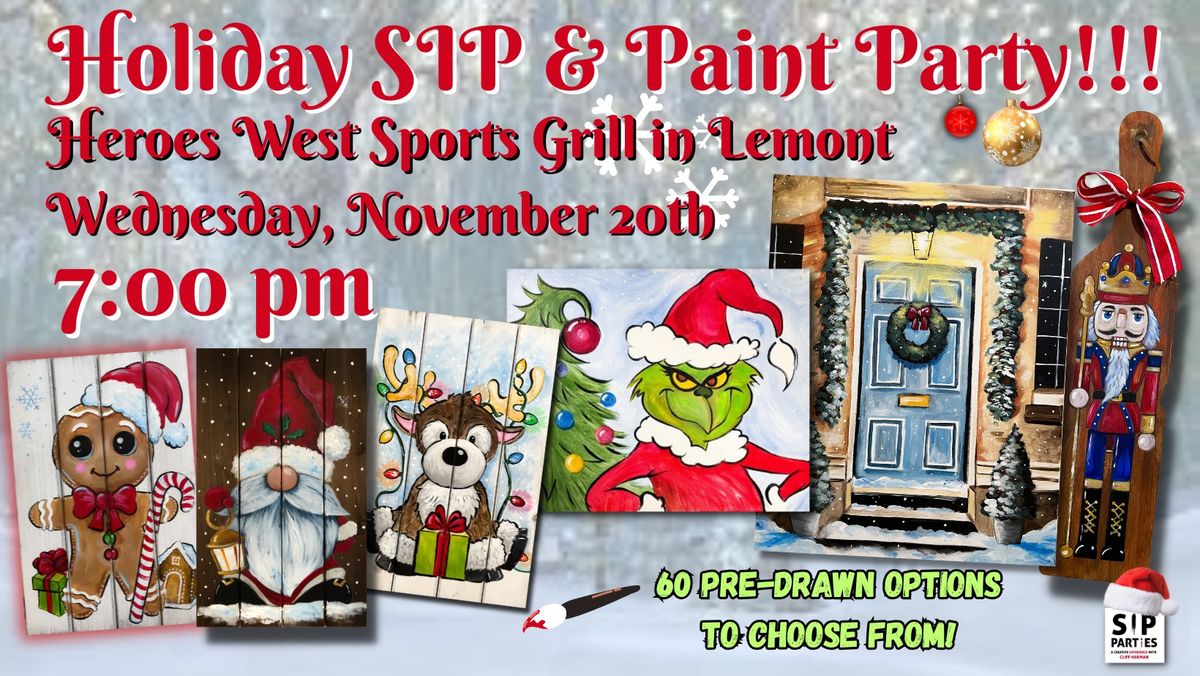 Pre-Drawn SIP & Paint Experience at Heroes West Sports Grill in Lemont! Wednesday, Nov. 20th! 7PM