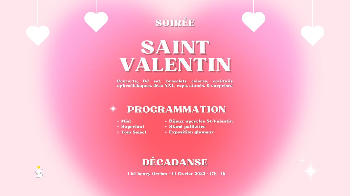 Soir\u00e9e Saint Valentin \u00e0 D\u00e9cadanse \ud83d\udc95