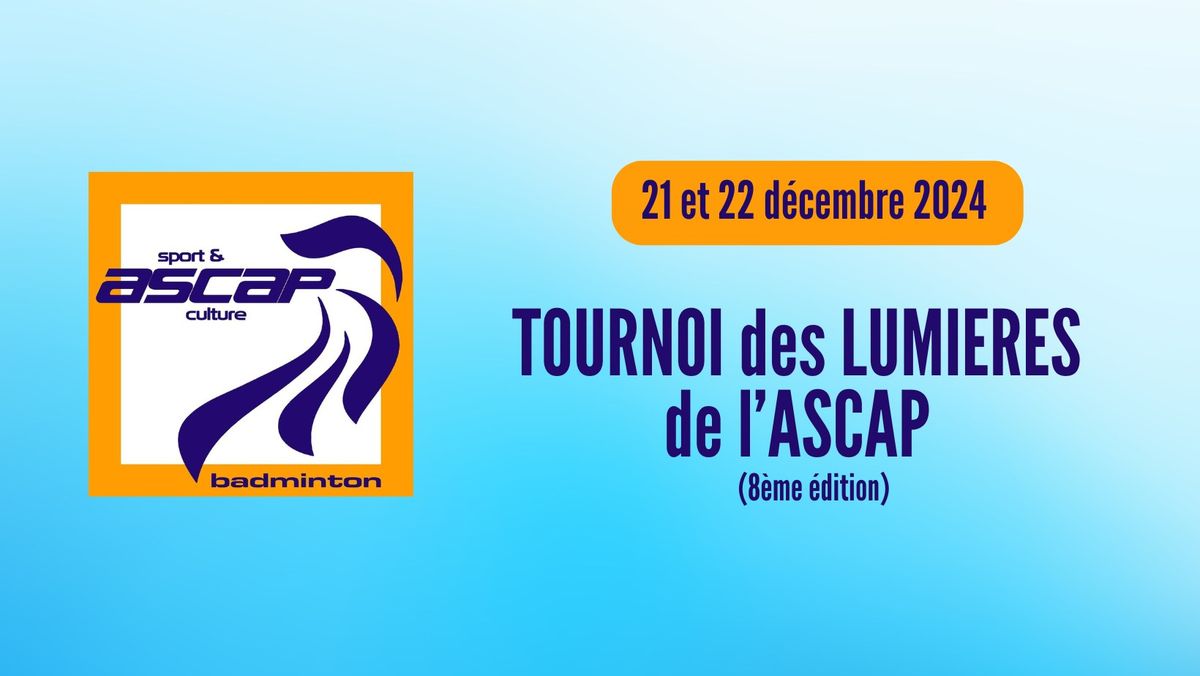 TOURNOI DES LUMIERES DE L'ASCAP