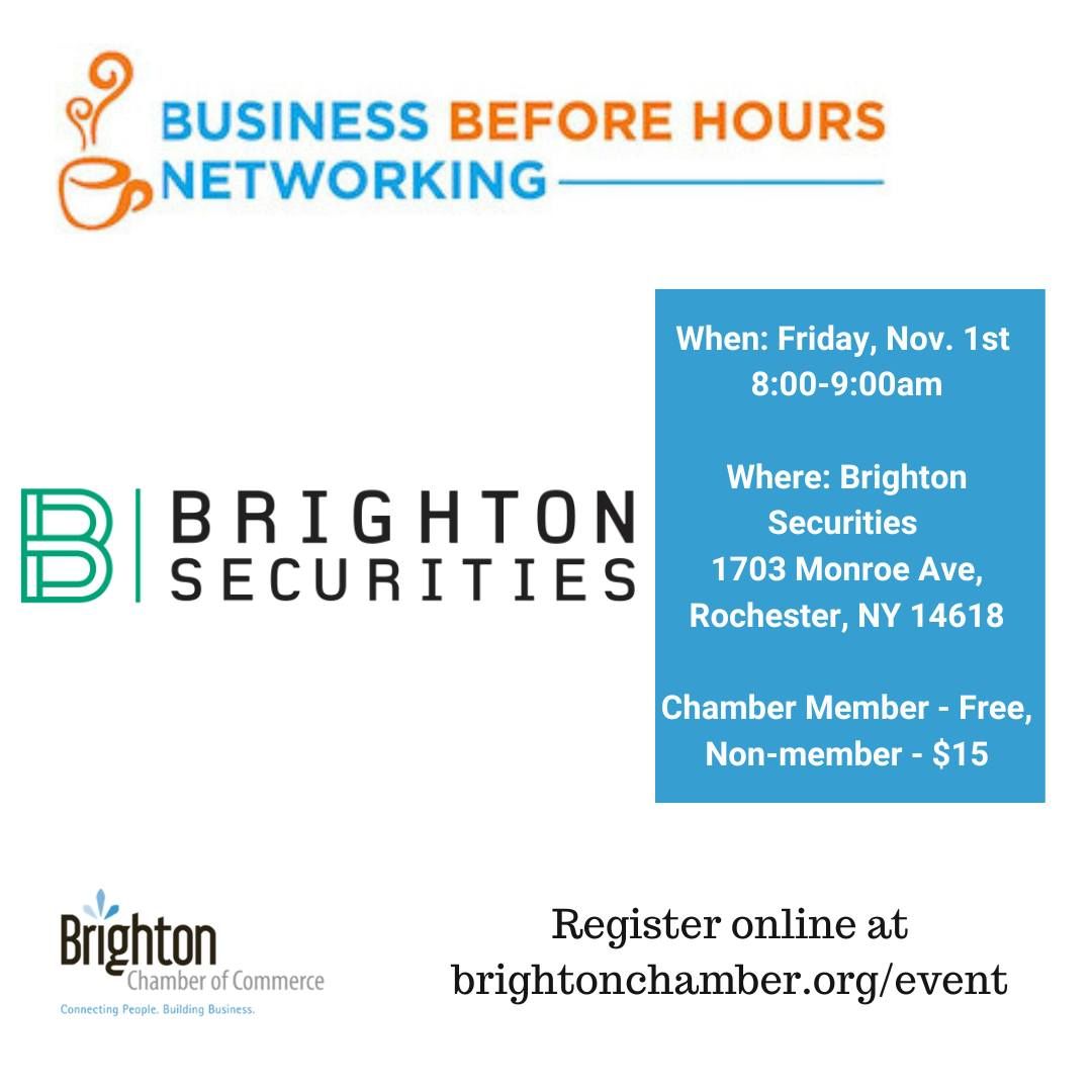 First Friday Business Before Hours Networking at Brighton Securities