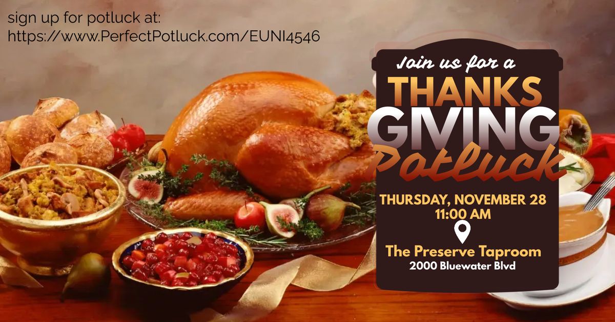 Thanksgiving at The Preserve - open to everyone!