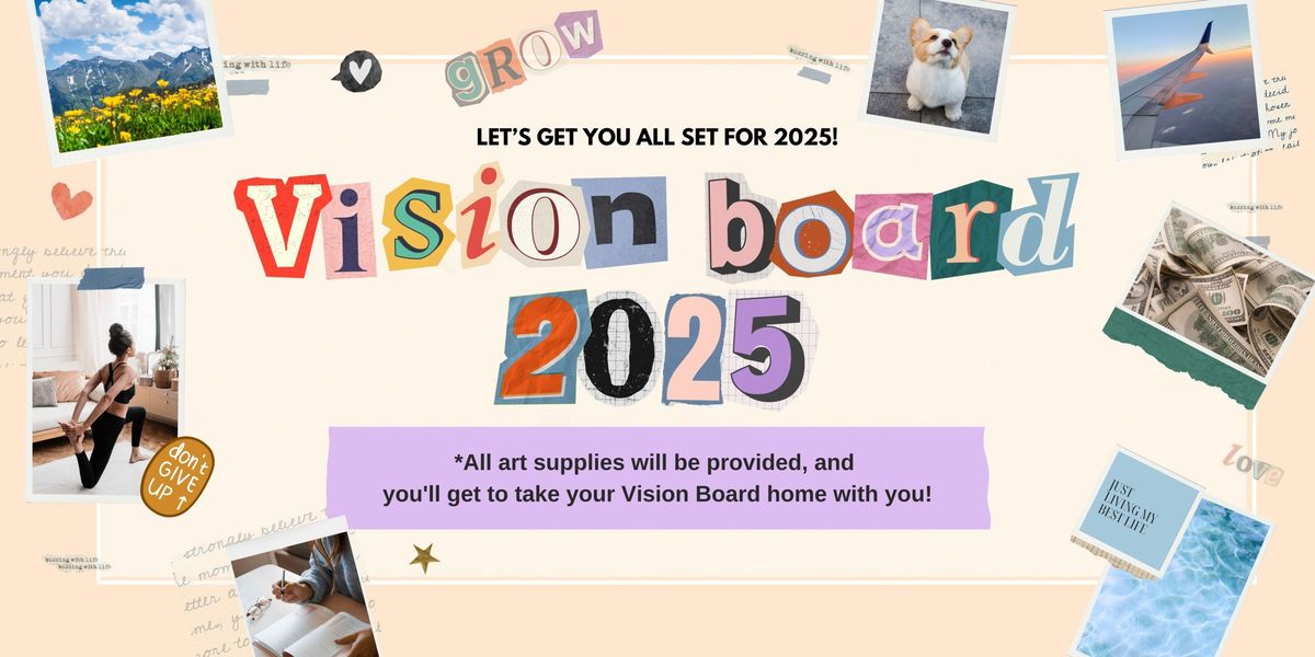 Vision Board Workshop 2025