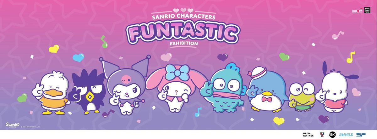 Sanrio characters : Funtastic Exhibition