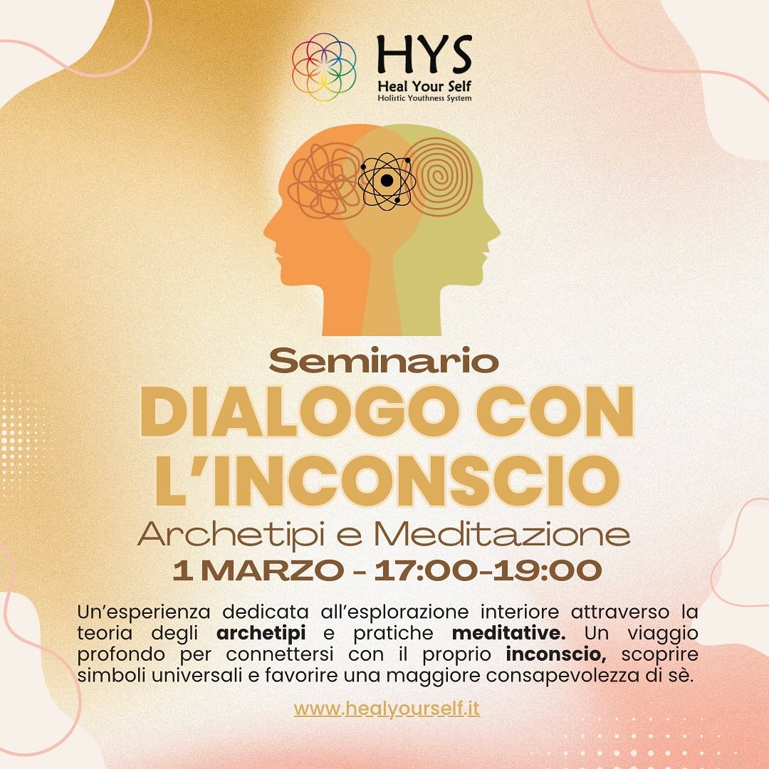 Dialogo con l\u2019Inconscio -Archetipi e Meditazione-