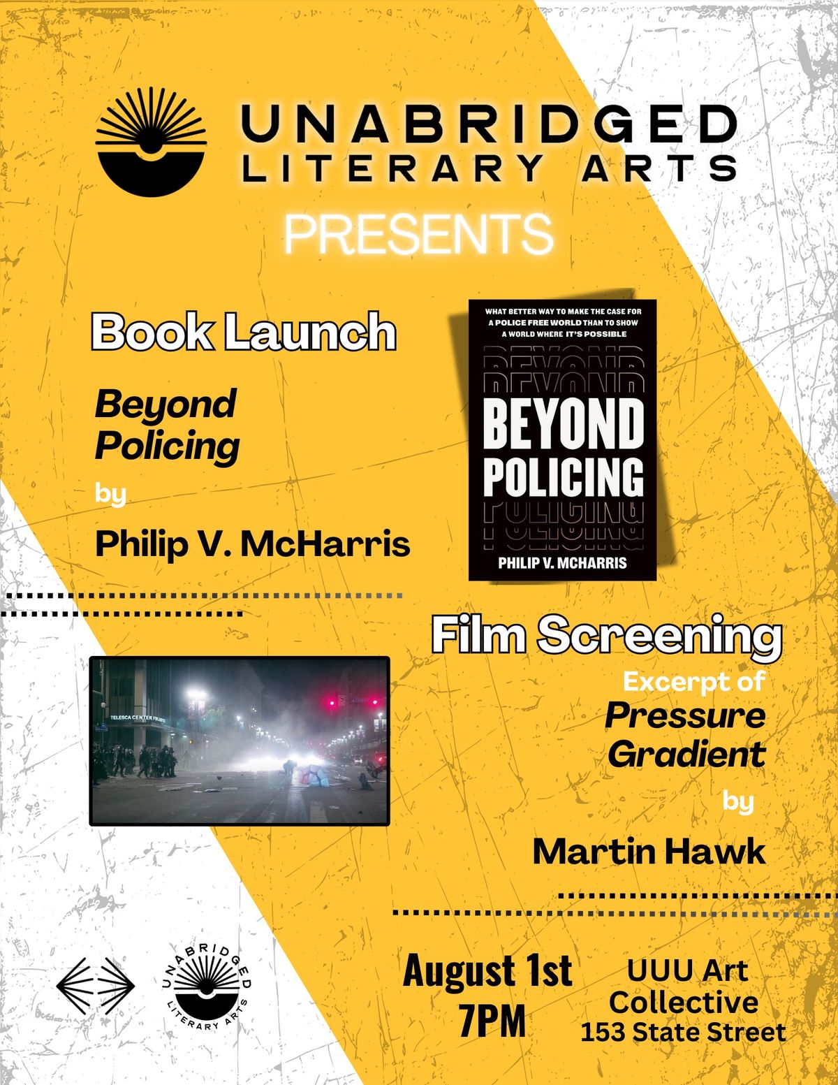 Book Launch and Film Screening -- "Beyond Policing" and "Pressure Gradient"