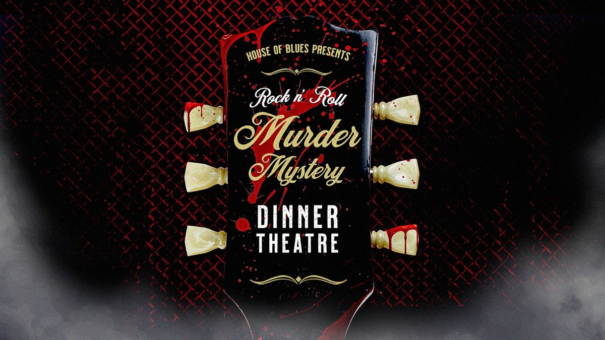 Rock N' Roll Murder Mystery Dinner Theatre