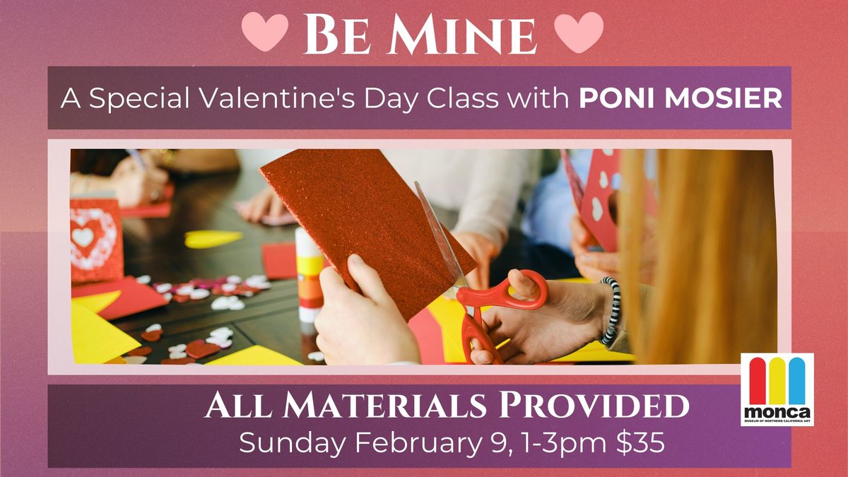 Be Mine: A special Valentine's Day class with Poni Mosier