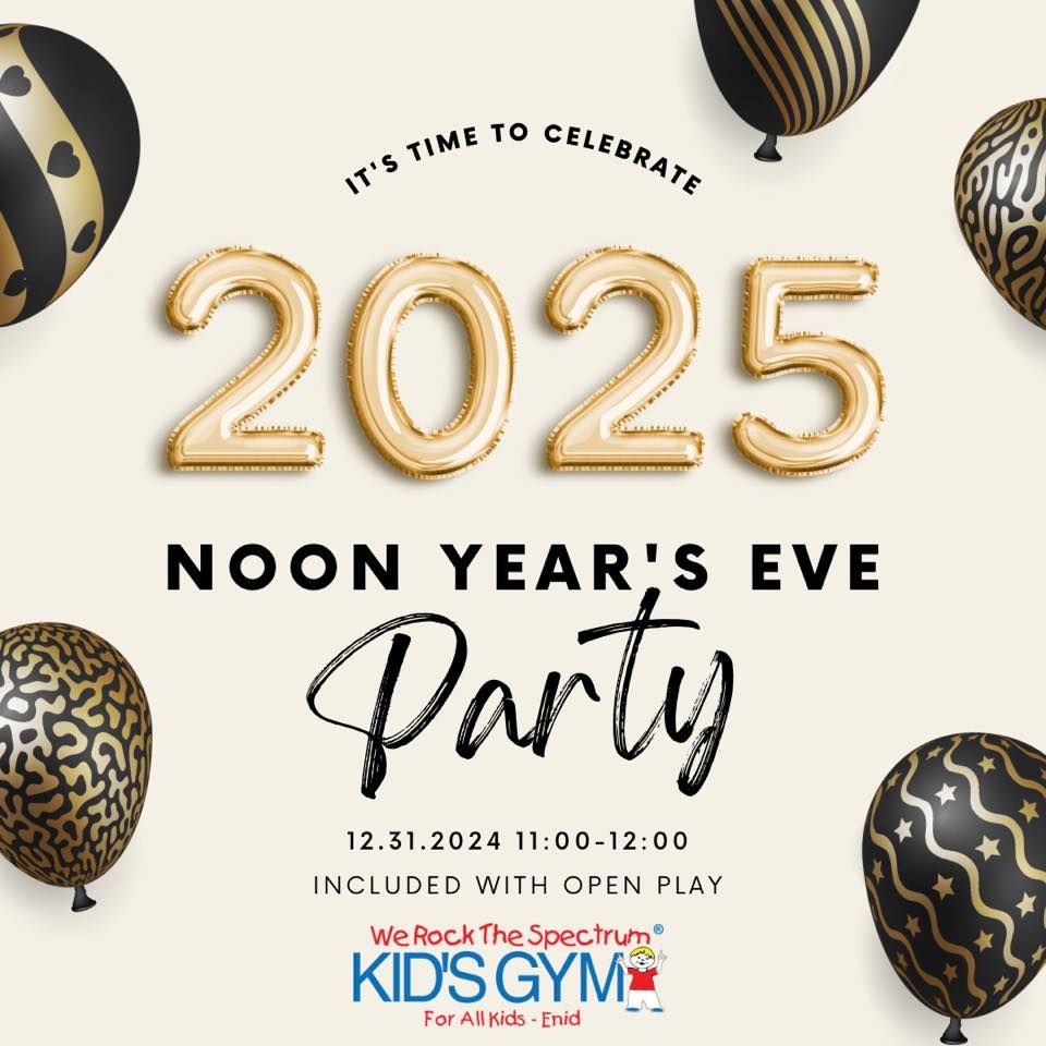 Noon Year\u2019s Eve Party