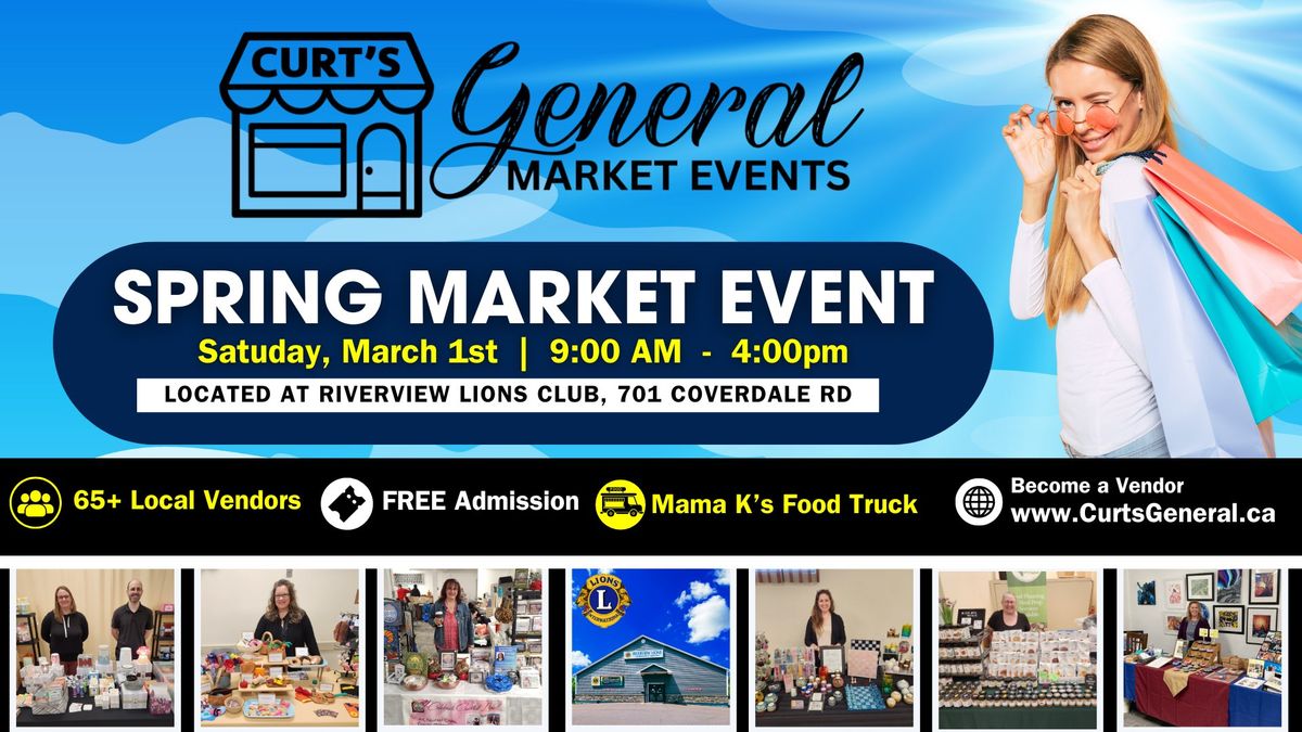 Curt's Spring Greater Moncton Market Event