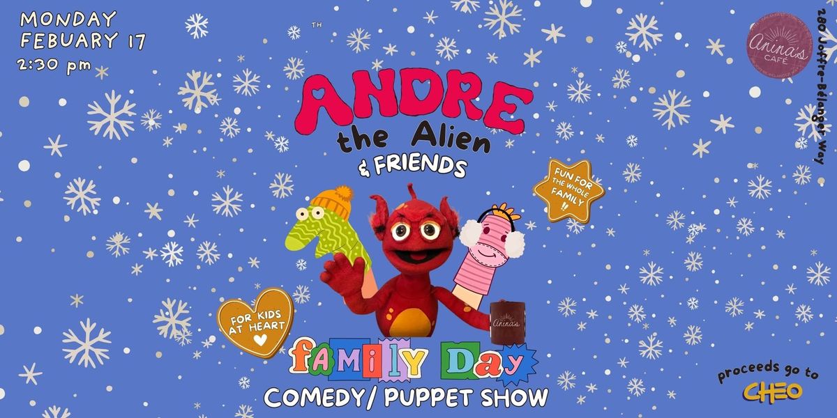 ANDRE THE ALIEN: Family Friendly Comedy & Puppet Show