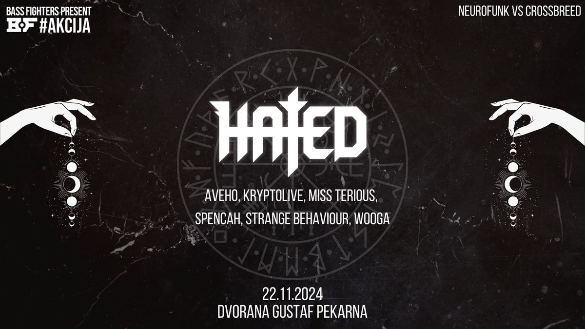 Bass Fighters pres. Hated (HU) \/ Neurofunk vs Crossbreed