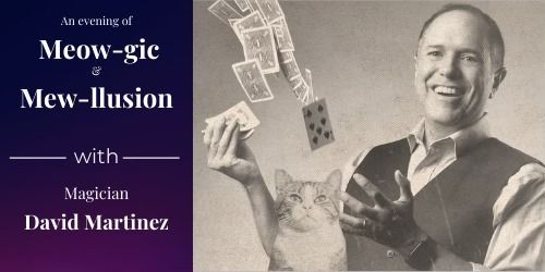 New Date: Magic & Illusion at The Dancing Cat