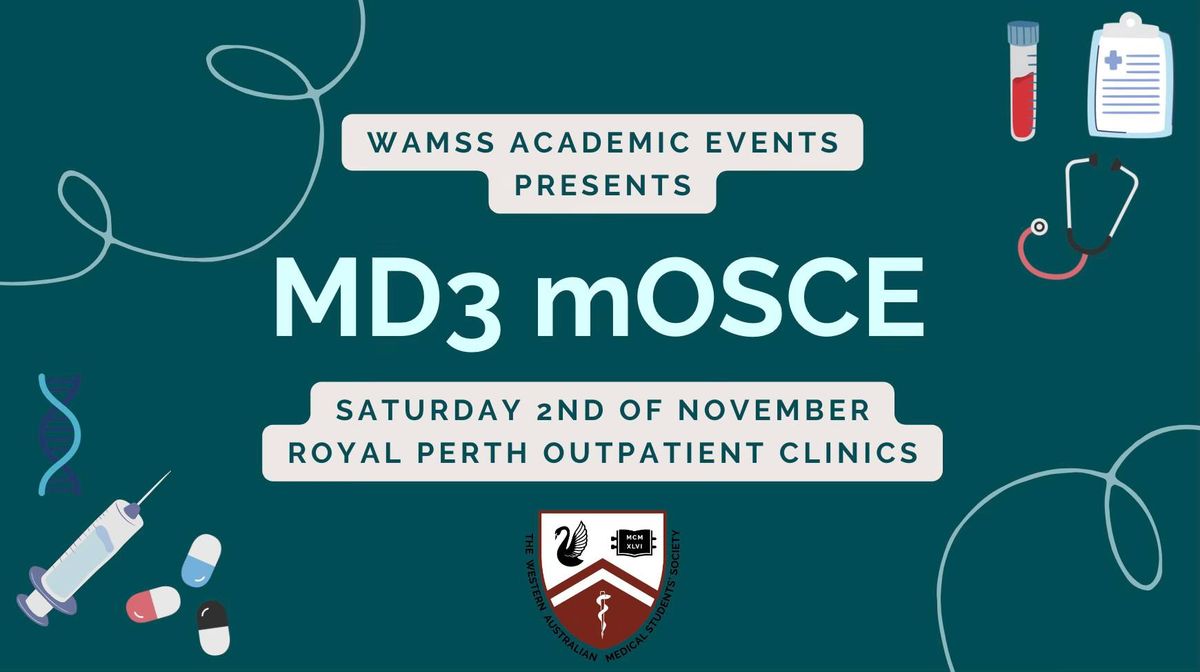 WAMSS Academic Events: MD3 mOSCE