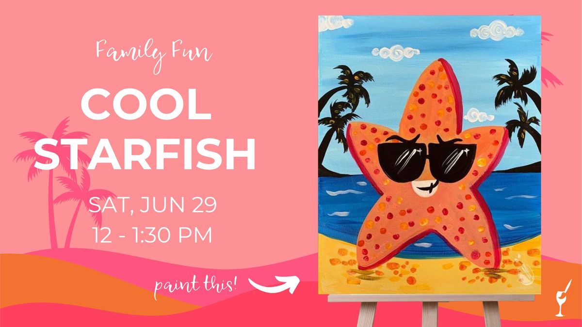 Family Fun - Cool Starfish