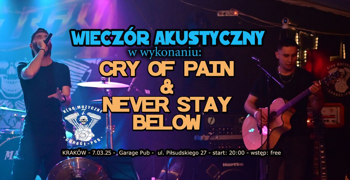 Wiecz\u00f3r akustyczny - CRY OF PAIN & NEVER STAY BELOW