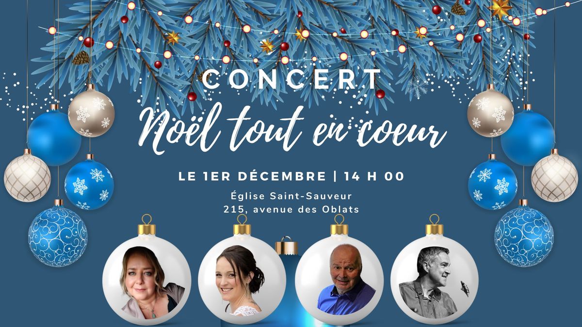 Concert No\u00ebl tout en coeur - \u00c9glise St-Sauveur