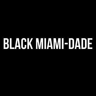 Black Miami-Dade