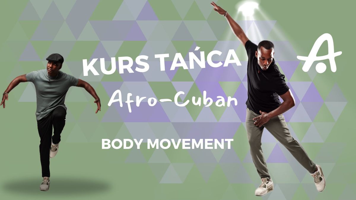 KURS ta\u0144ca AFRO-CUBAN z rodowitym Kuba\u0144czykiem Yoyo