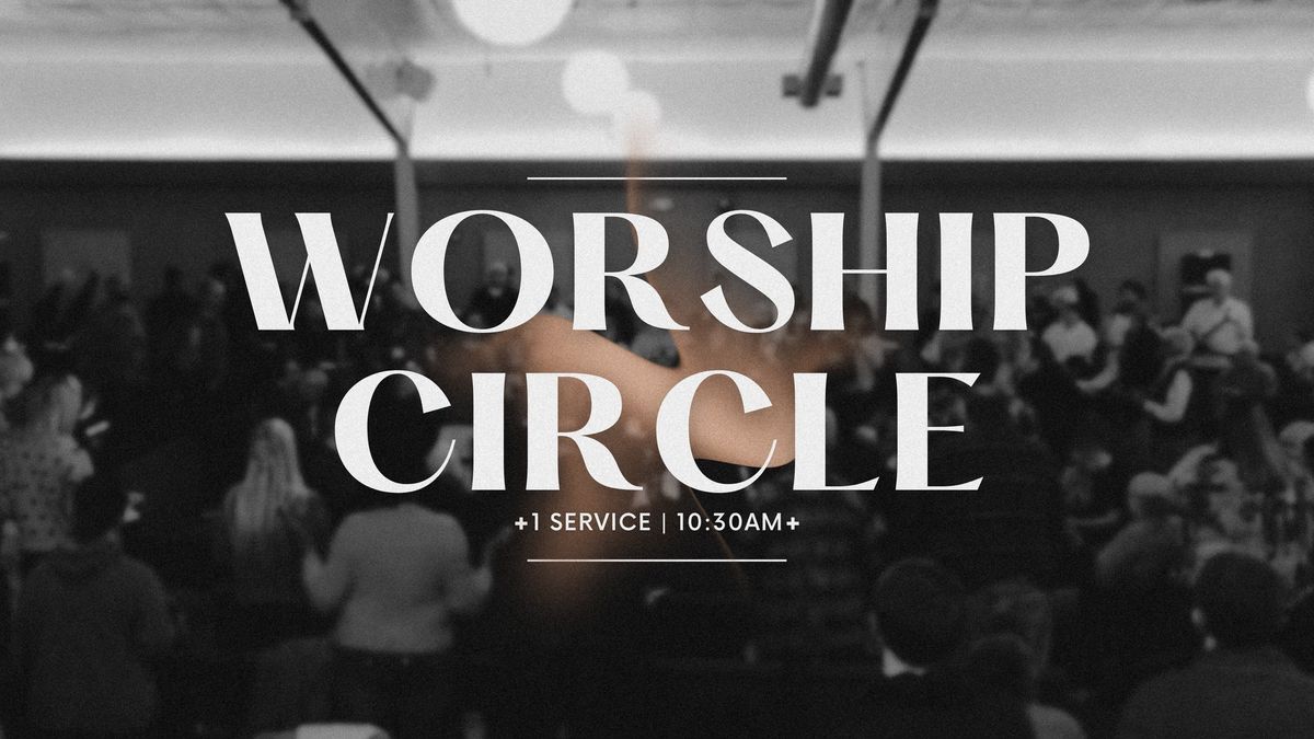 Worship Circle @ The Vineyard