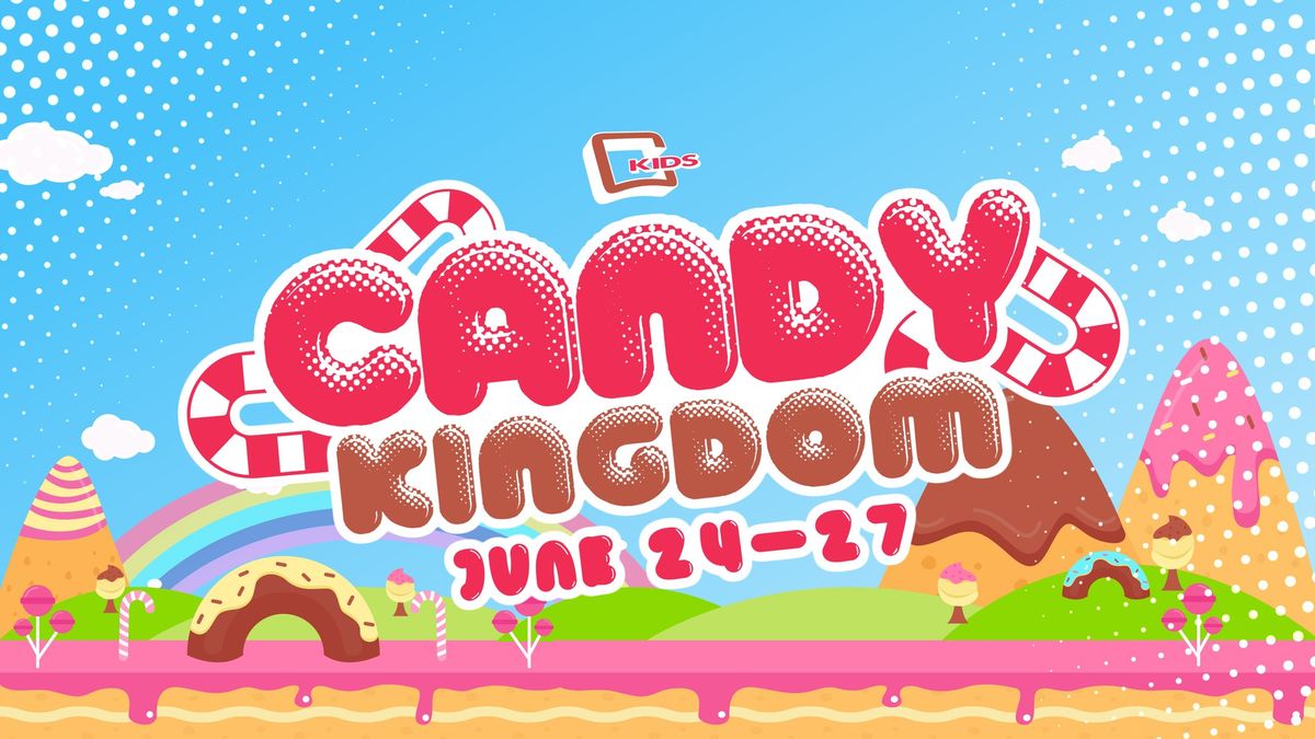 CreeKid's Week 2024: Candy Kingdom!