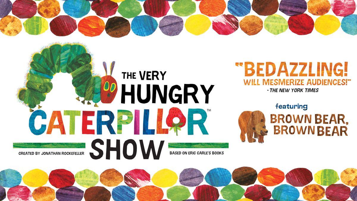 The Very Hungry Caterpillar