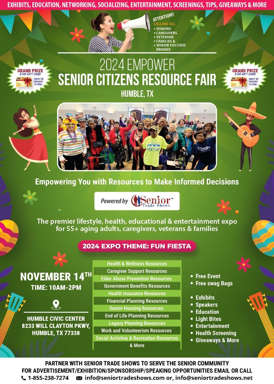 2024 EMPOWER SENIOR CITIZENS RESOURCE FAIR - HUMBLE, TX