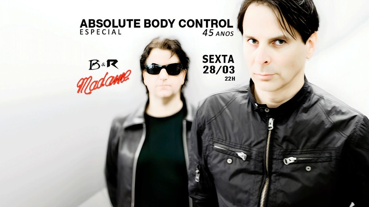 Especial: Absolute Body Control 45 anos