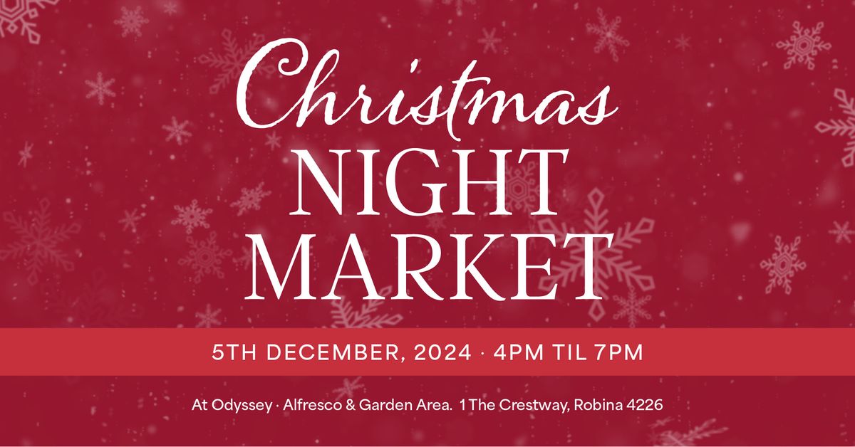 Odyssey Christmas Night Markets