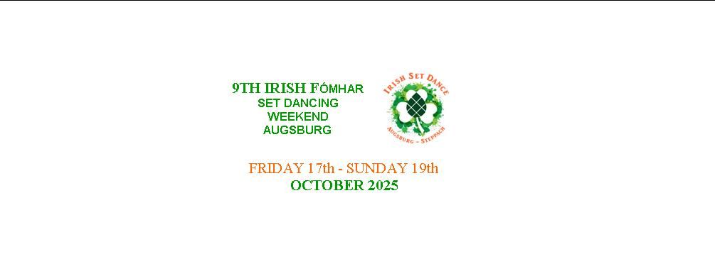 IRISH F\u00d3MHAR SET DANCING WEEKEND AUGSBURG